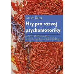 Hry pro rozvoj psychomotoriky