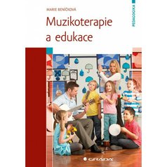 Muzikoterapie a edukace