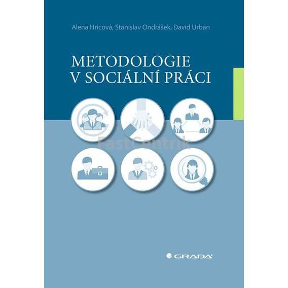 metodologie_v_socialni_praci_Hricova_Alena_Grada_600_0_fit.jpg